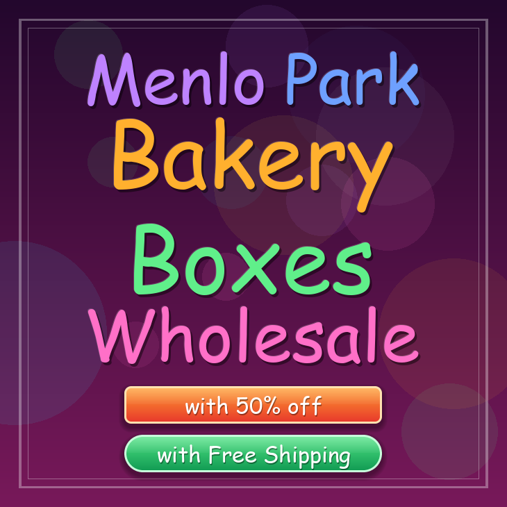 Menlo Park bakery boxes