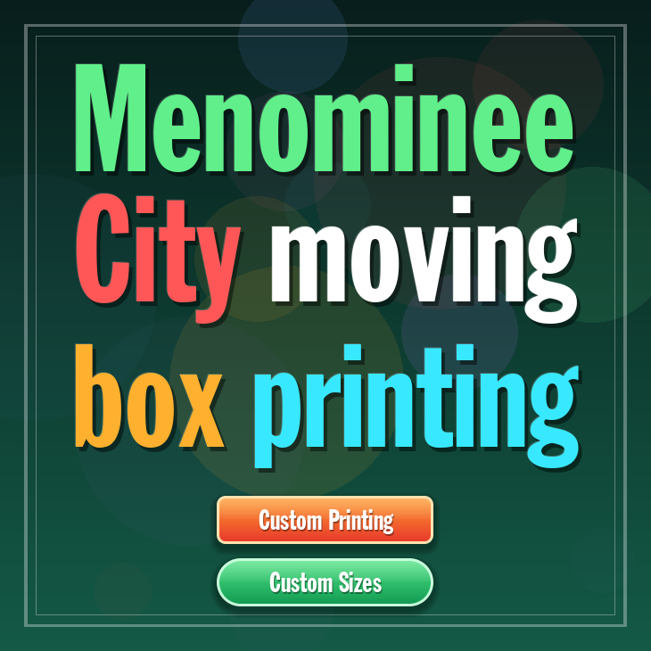 Menominee City moving box printing