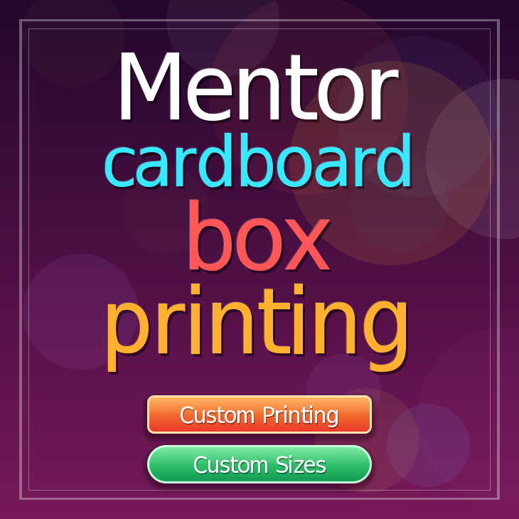 Mentor cardboard box printing