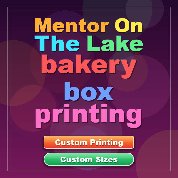 Mentor On The Lake bakery box printing