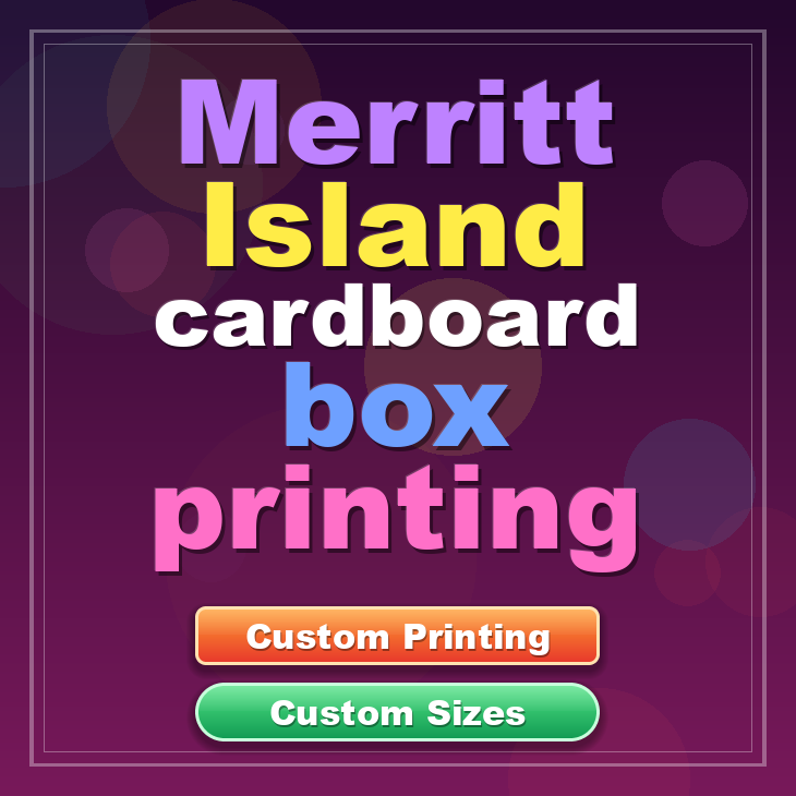 Merritt Island cardboard box printing