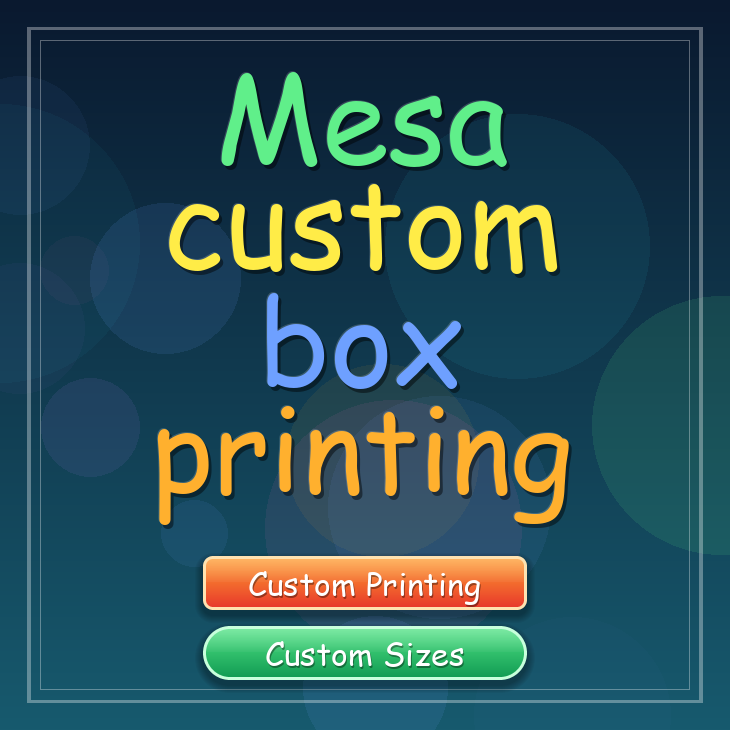 Mesa custom box printing