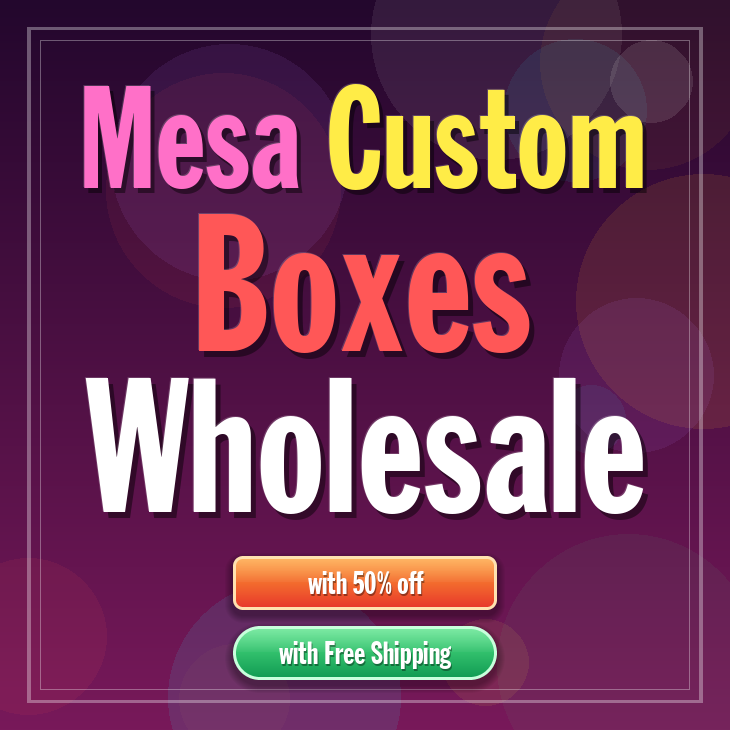 Mesa custom boxes