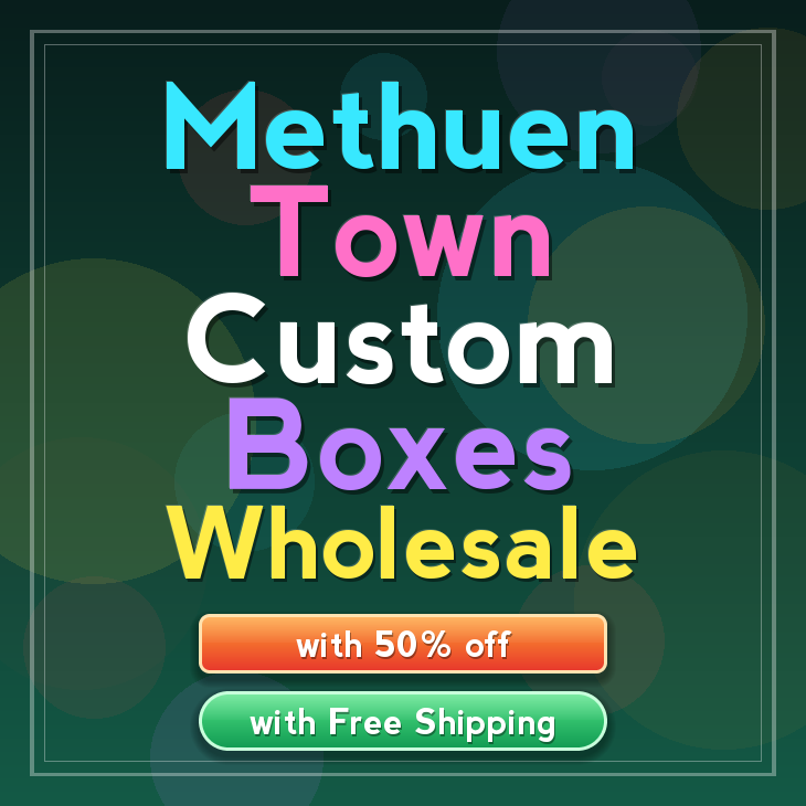 Methuen Town custom boxes