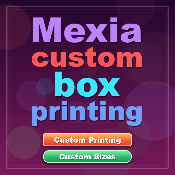 Mexia custom box printing