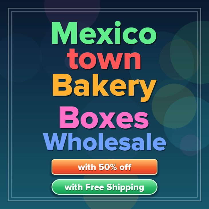 Mexico Town bakery boxes