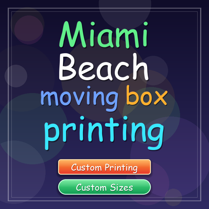 Miami Beach moving box printing