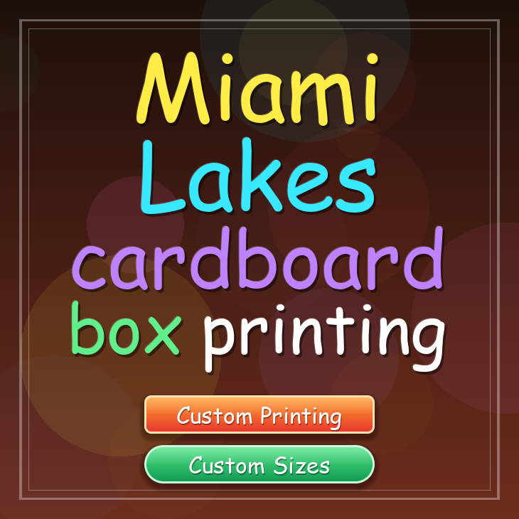 Miami Lakes cardboard box printing