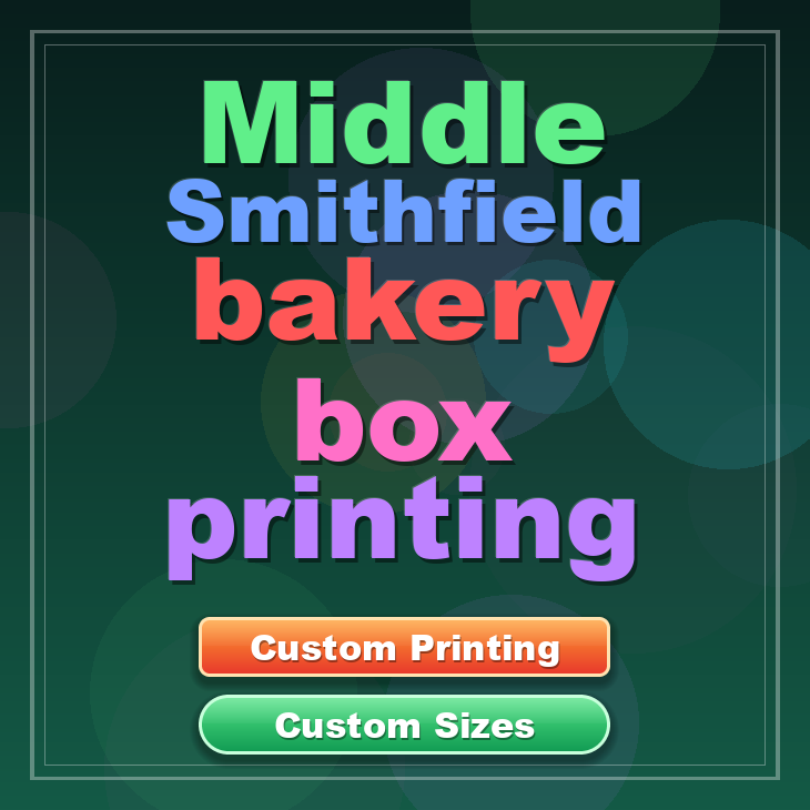 Middle Smithfield bakery box printing