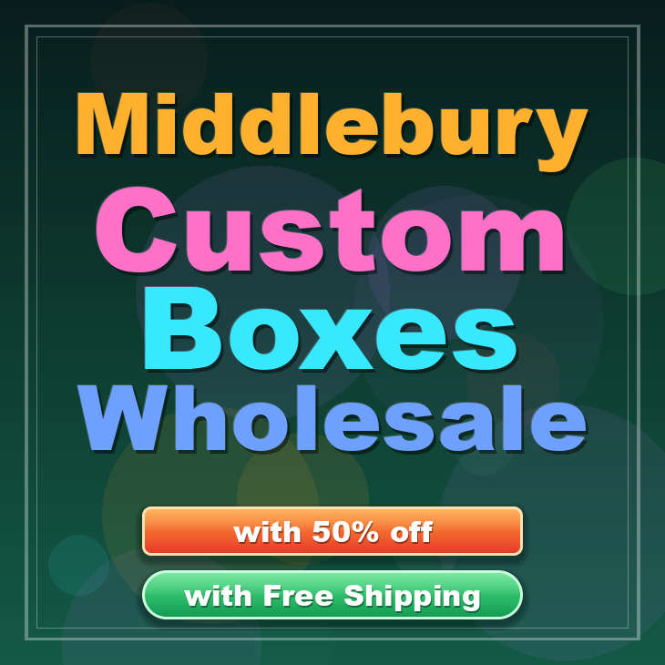 Middlebury custom boxes