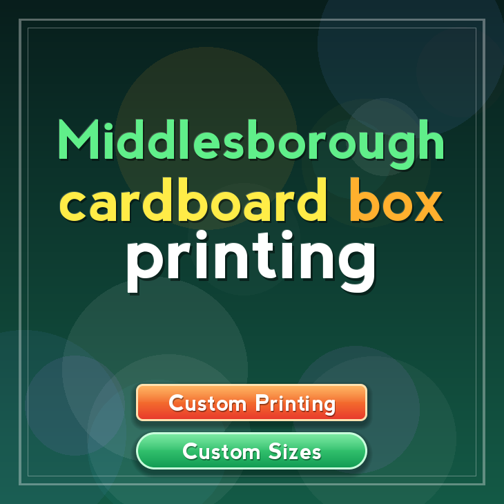 Middlesborough cardboard box printing