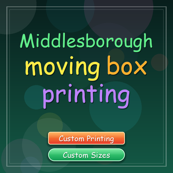 Middlesborough moving box printing
