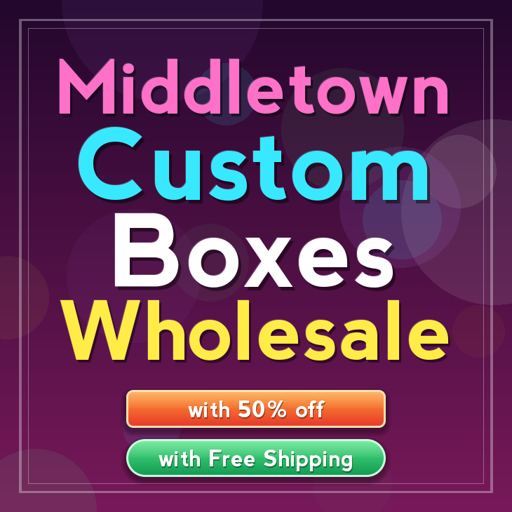 Middletown custom boxes