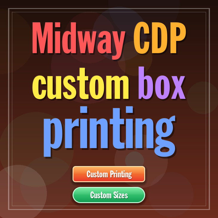 Midway CDP custom box printing