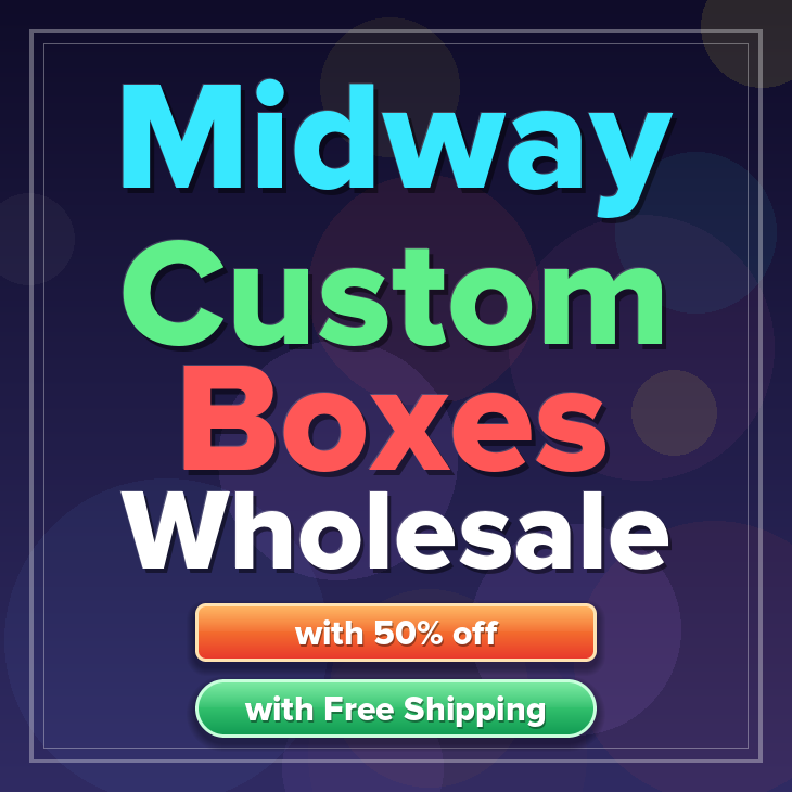 Midway custom boxes