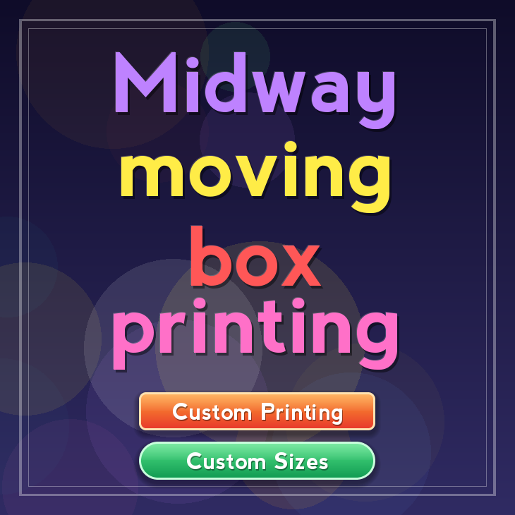 Midway moving box printing