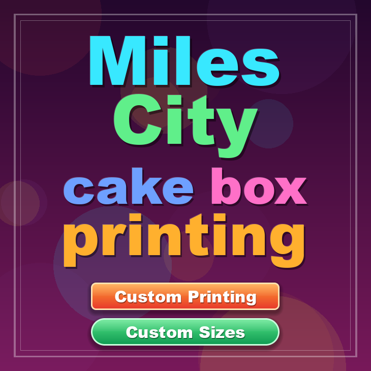 Miles City cake box printing