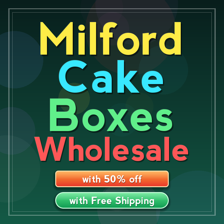 Milford cake boxes