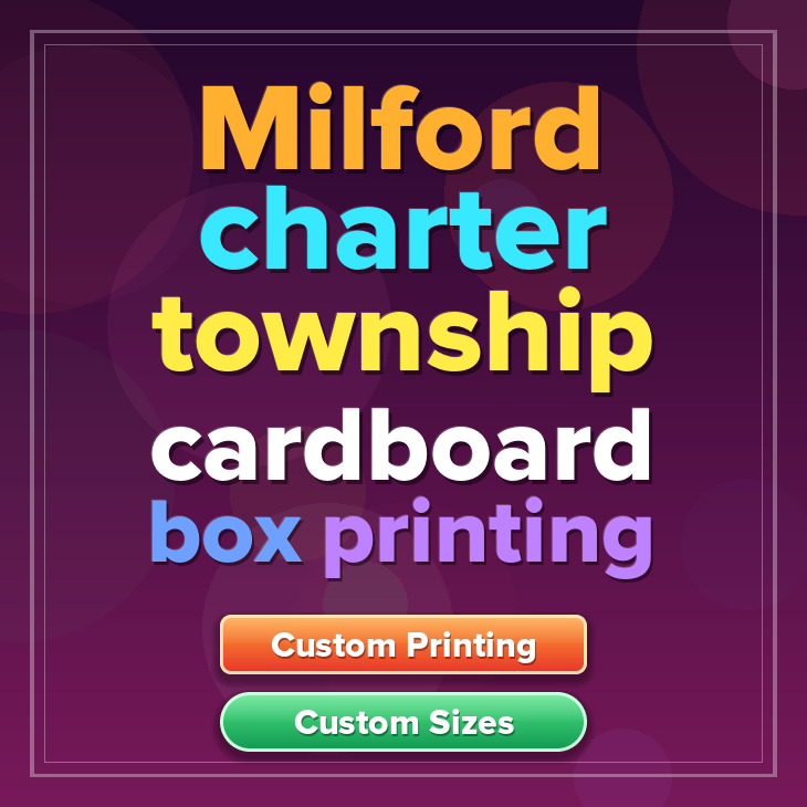 Milford charter township cardboard box printing