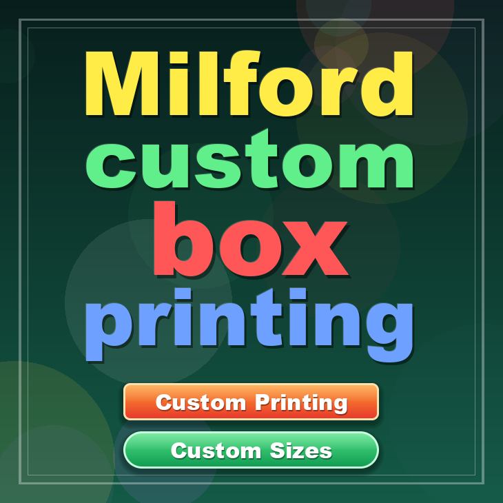 Milford custom box printing