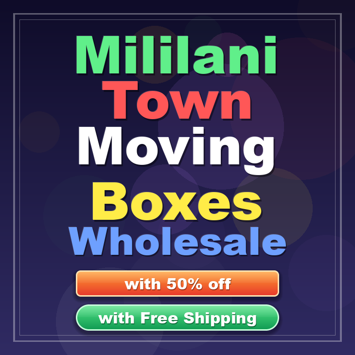 Mililani Town moving boxes