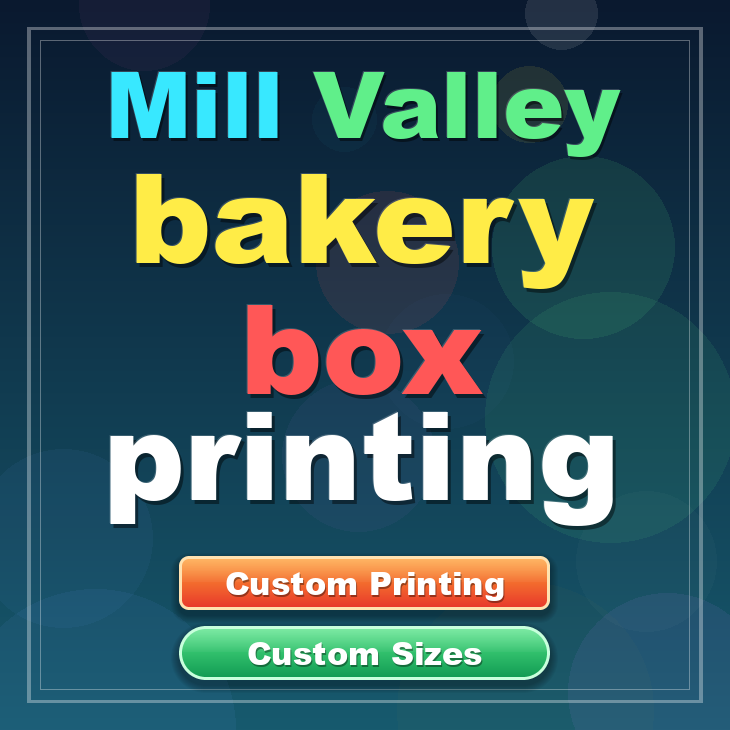 Mill Valley bakery box printing