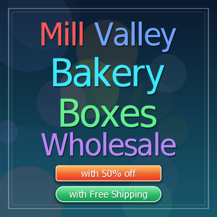 Mill Valley bakery boxes
