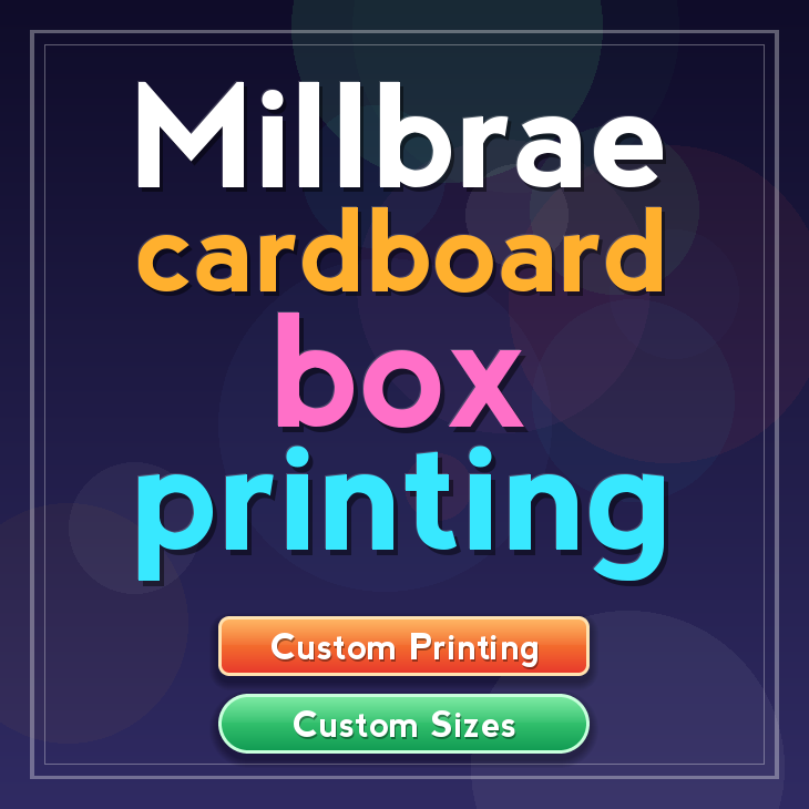 Millbrae cardboard box printing