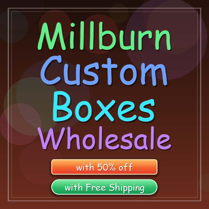 Millburn custom boxes