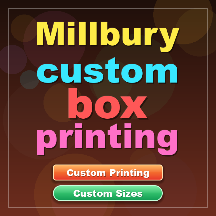 Millbury custom box printing