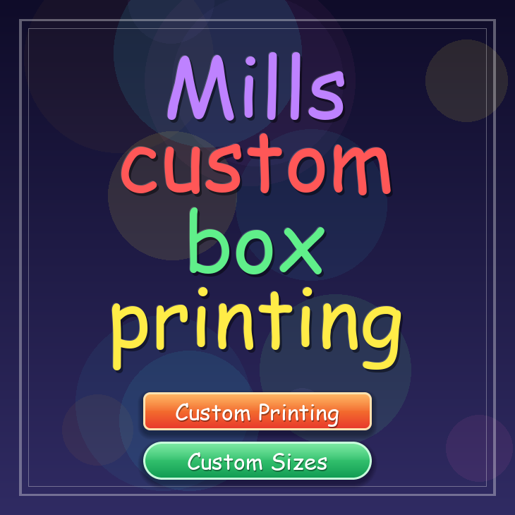 Mills custom box printing