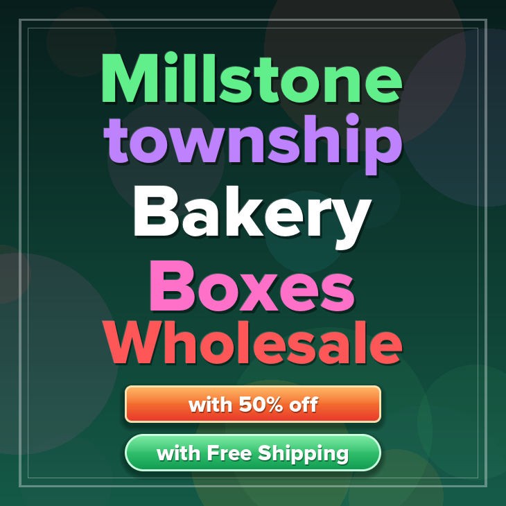 Millstone Township bakery boxes