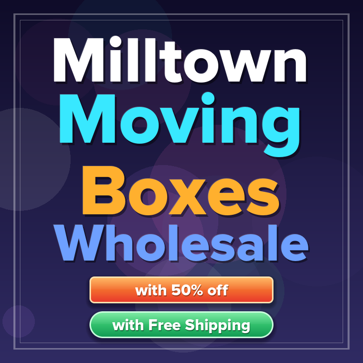 Milltown moving boxes