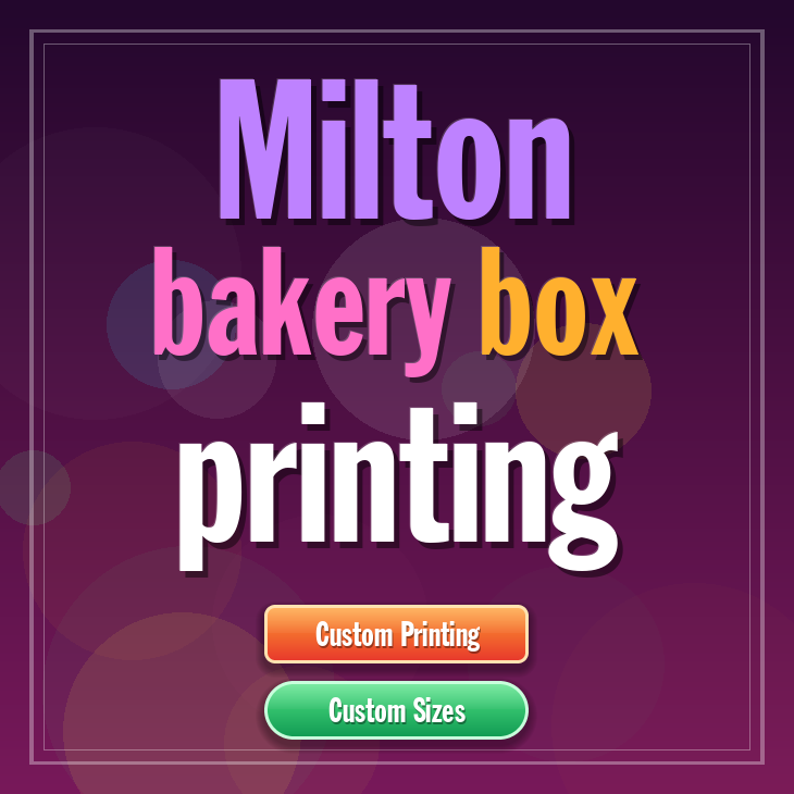 Milton bakery box printing