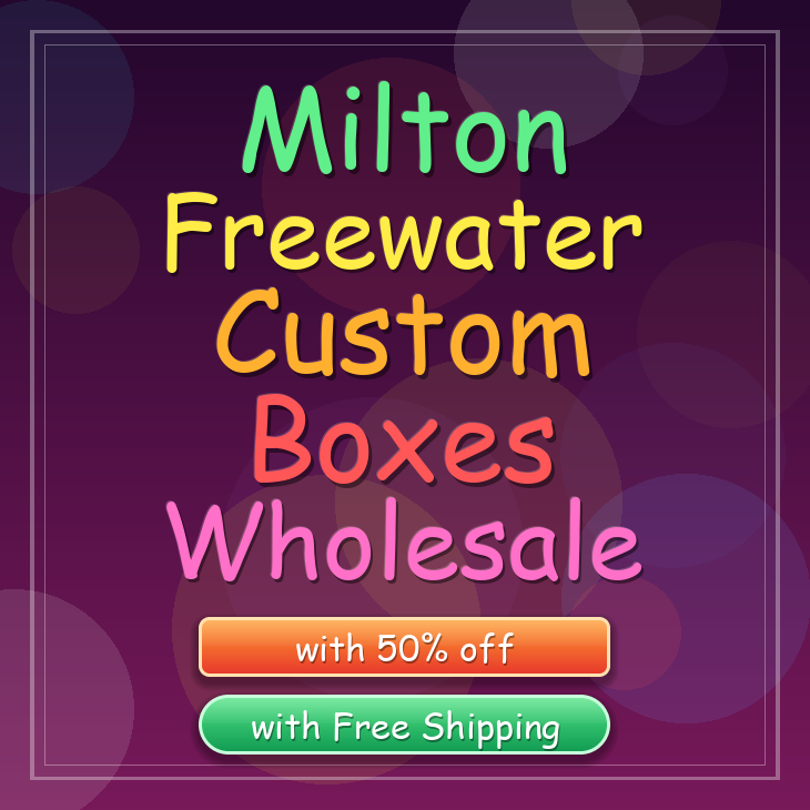 Milton Freewater custom boxes