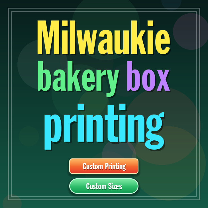 Milwaukie bakery box printing