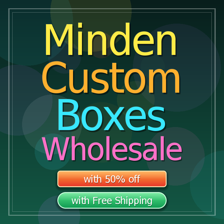 Minden custom boxes