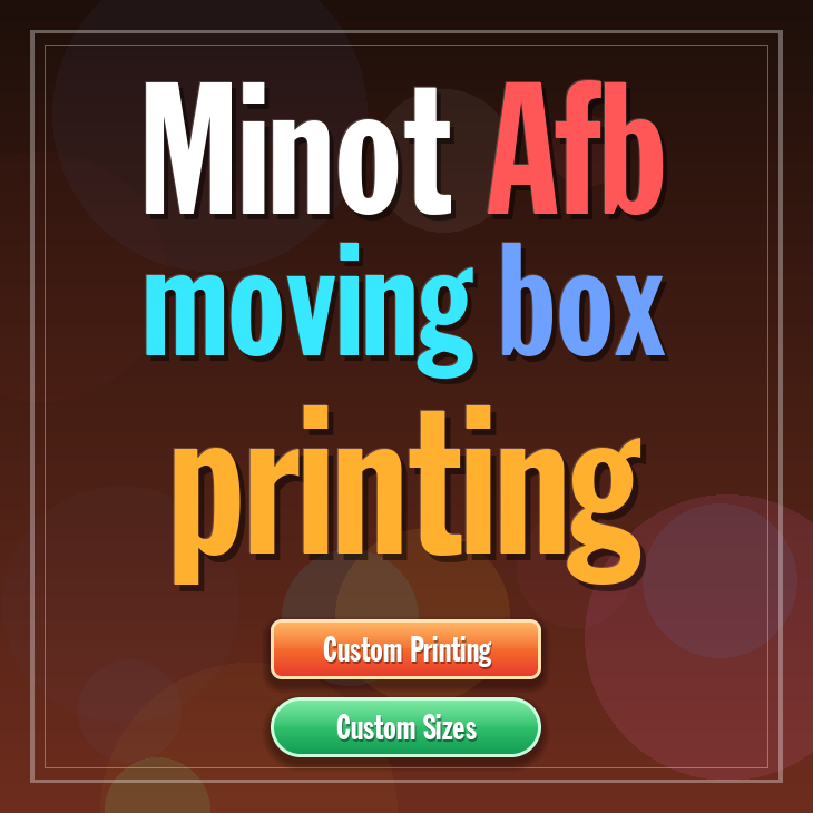 Minot Afb moving box printing