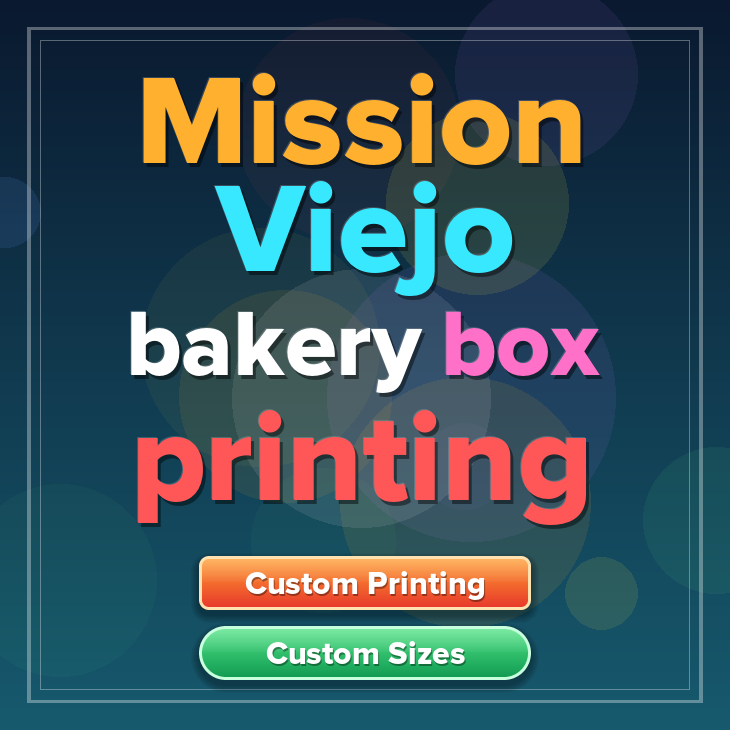 Mission Viejo bakery box printing