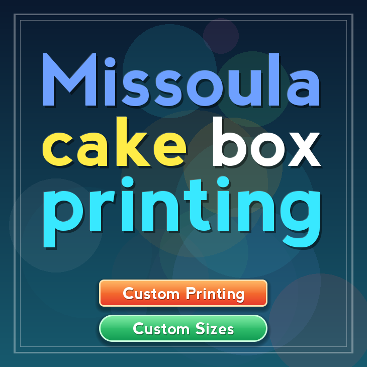 Missoula cake box printing