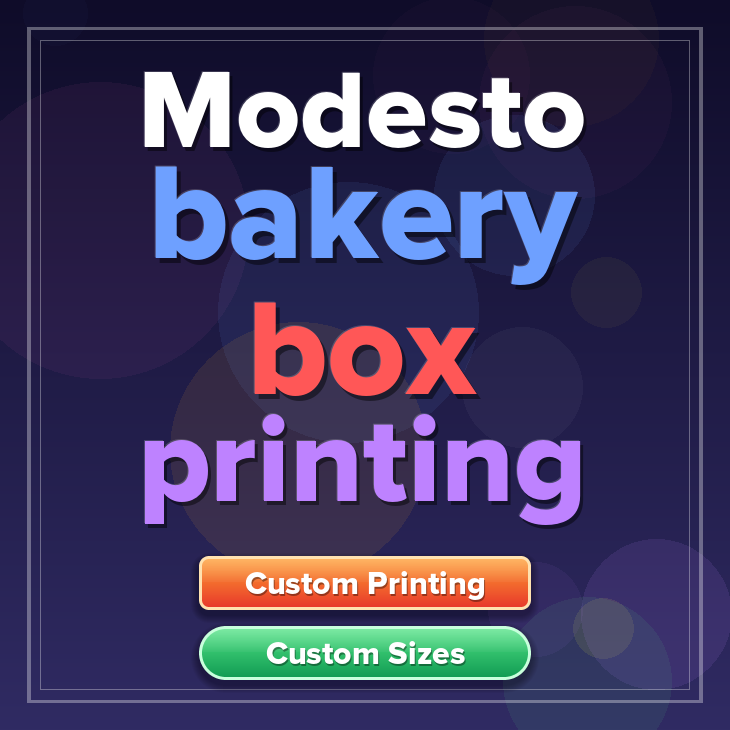Modesto bakery box printing
