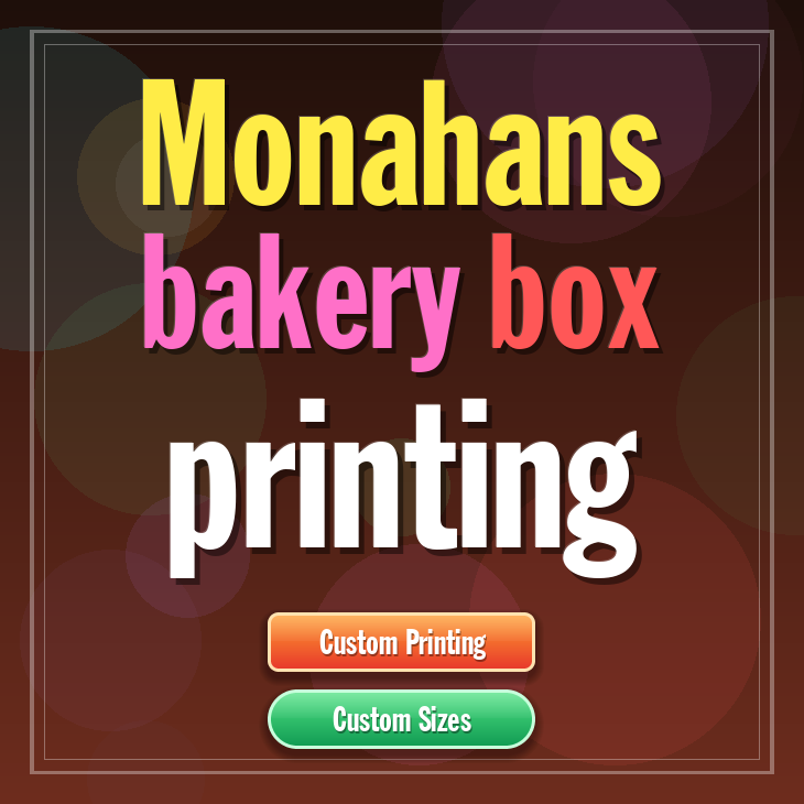 Monahans bakery box printing