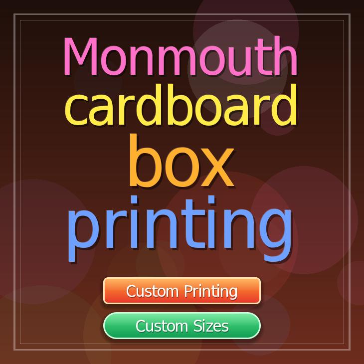 Monmouth cardboard box printing