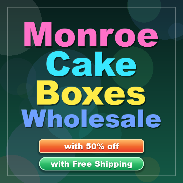 Monroe cake boxes