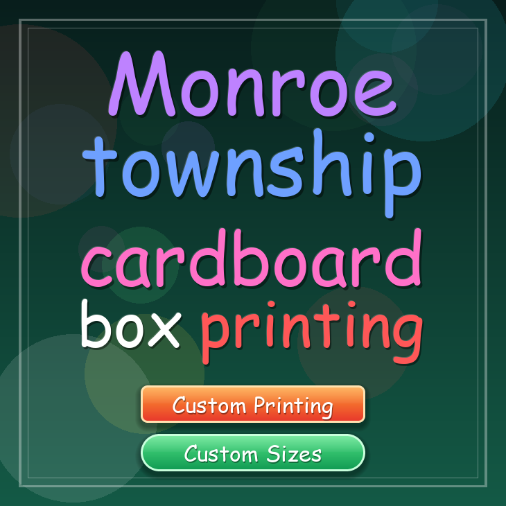 Monroe township cardboard box printing