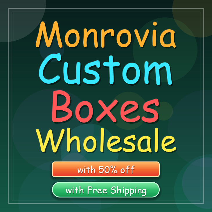 Monrovia custom boxes