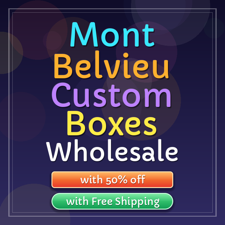 Mont Belvieu custom boxes