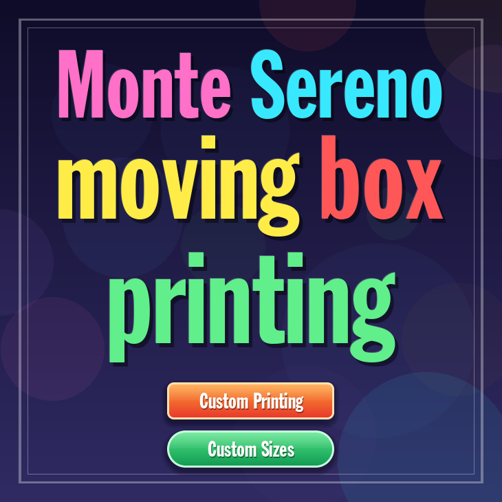 Monte Sereno moving box printing