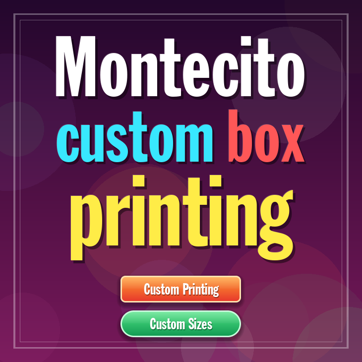 Montecito custom box printing