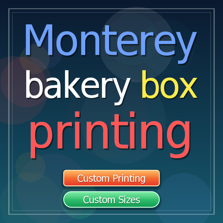 Monterey bakery box printing